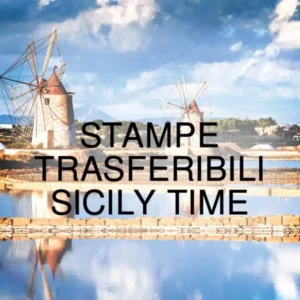 STAMPE TRASFERIBILI SICILY TIME Archivi - Elisir Home